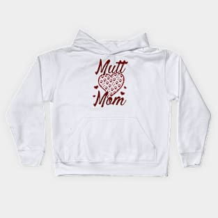 Mutt Mom - Dog Mom Kids Hoodie